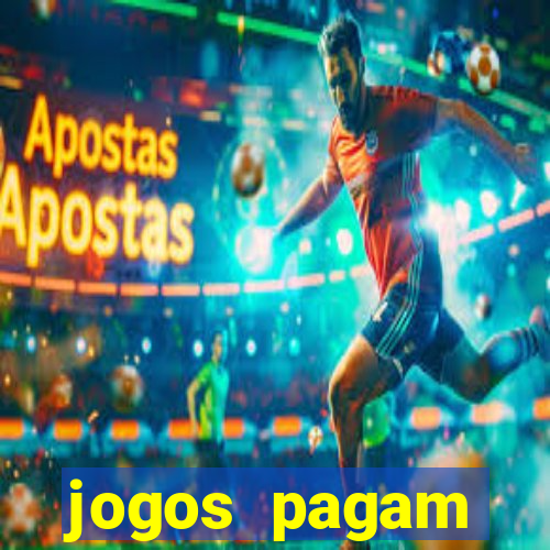 jogos pagam dinheiro de verdade